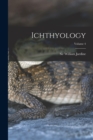 Image for Ichthyology; Volume 4