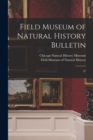 Image for Field Museum of Natural History Bulletin