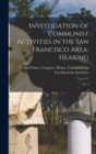 Image for Investigation of Communist Activities in the San Francisco Area. Hearing