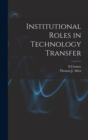 Image for Institutional Roles in Technology Transfer