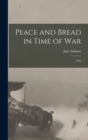 Image for Peace and Bread in Time of War : 1922