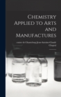 Image for Chemistry Applied to Arts and Manufactures