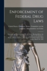 Image for Enforcement of Federal Drug Laws