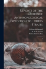 Image for Reports of the Cambridge Anthropological Expedition to Torres Straits