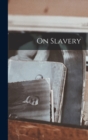 Image for On Slavery