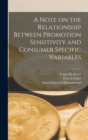 Image for A Note on the Relationship Between Promotion Sensitivity and Consumer Specific Variables
