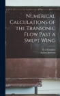 Image for Numerical Calculations of the Transonic Flow Past a Swept Wing