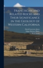 Image for Franciscan and Related Rocks and Their Significance in the Geology of Western California : No.183