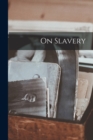 Image for On Slavery
