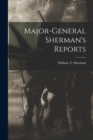 Image for Major-General Sherman&#39;s Reports