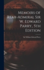 Image for Memoirs of Rear-Admiral Sir W. Edward Parry., 5th Edition