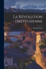Image for La revolution dreyfusienne