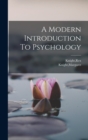 Image for A Modern Introduction To Psychology