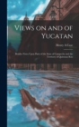Image for Views on and of Yucatan