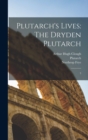 Image for Plutarch&#39;s Lives : The Dryden Plutarch: 3