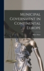 Image for Municipal Government in Continental Europe