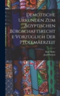 Image for Demotische Urkunden Zum Agyptischen Burgschaftsrechte Vorzuglich Der Ptolemaerzeit