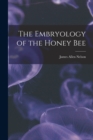 Image for The Embryology of the Honey Bee