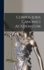 Image for Corpus Juris Canonici Academicum