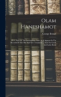 Image for Olam Haneshamot : Or A View Of The Intermediate State As It Appears In The Records Of The Old And New Testament ... And The Greek And Latin Books