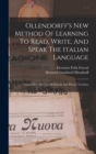 Image for Ollendorff&#39;s New Method Of Learning To Read, Write, And Speak The Italian Language