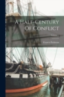 Image for A Half-century Of Conflict; Volume 1