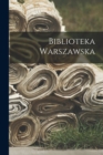 Image for Biblioteka Warszawska