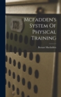 Image for Mcfadden&#39;s System Of Physical Training