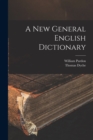 Image for A New General English Dictionary
