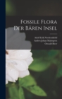 Image for Fossile Flora Der Baren Insel