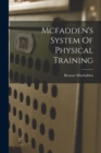 Image for Mcfadden&#39;s System Of Physical Training