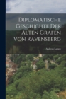 Image for Diplomatische Geschichte der alten Grafen von Ravensberg