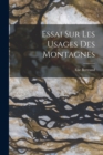 Image for Essai Sur Les Usages Des Montagnes