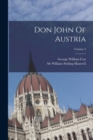 Image for Don John Of Austria; Volume 2
