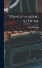 Image for Candy-making At Home