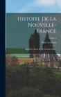 Image for Histoire de la Nouvelle-France; suivie des Muses de la Nouvelle-France; Volume 3