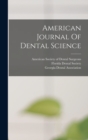 Image for American Journal Of Dental Science