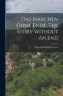 Image for Das Marchen ohne Ende. The Story Without An End