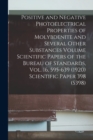 Image for Positive and Negative Photoelectrical Properties of Molybdenite and Several Other Substances Volume Scientific Papers of the Bureau of Standards, Vol. 16, 595-639 (1920) Scientific Paper 398 (S398)