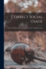 Image for Correct Social Usage