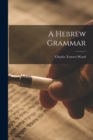 Image for A Hebrew Grammar