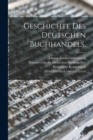 Image for Geschichte des deutschen Buchhandels.