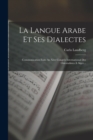 Image for La Langue Arabe Et Ses Dialectes