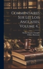 Image for Commentaires Sur Les Lois Anglaises, Volume 4...