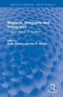 Image for Migrants, Emigrants and Immigrants