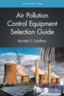 Image for Air Pollution Control Equipment Selection Guide