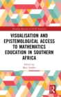 Image for Visualisation and Epistemological Access to Mathematics Education in Southern Africa