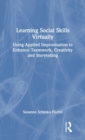 Image for Learning Social Skills Virtually