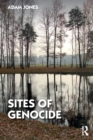 Image for Sites of genocide