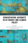 Image for Renegotiating Authority in EU Energy and Climate Policy
